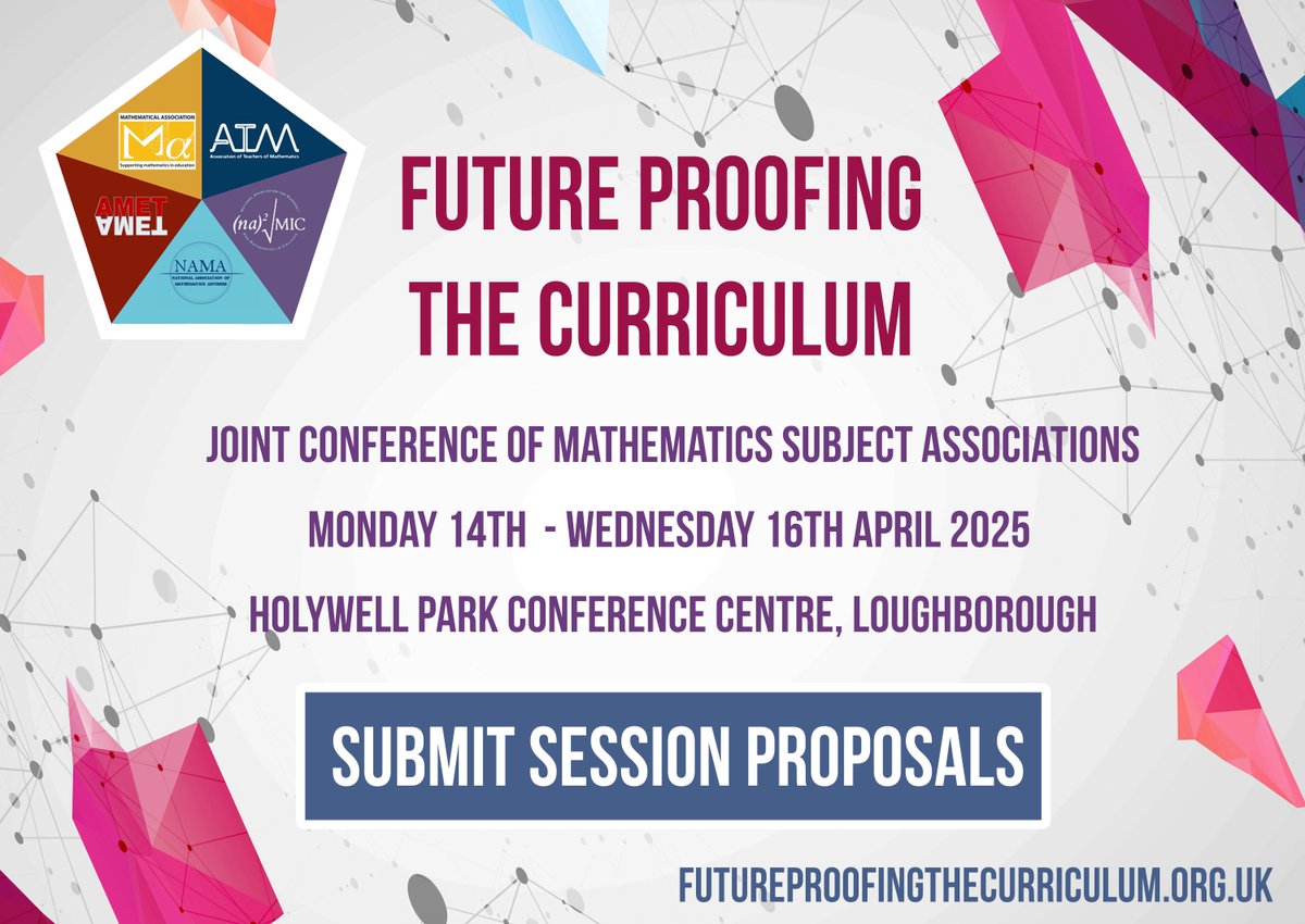 The Mathematical Association (@mathematical_a) on Twitter photo SAVE THE DATE: for our joint conference ‘Future Proofing the Curriculum’ 14th - 16th April 2025 in Loughborough. We are accepted session proposals until 2nd January 2025. Find out more: buff.ly/48IYlac <a href="/ATMMathematics/">Teachers of Maths</a> <a href="/NAMA_UK/">NAMA</a> <a href="/NanamicCio/">NANAMIC CIO</a> <a href="/AmetiteC/">AMET</a> SAVE THE DATE: for our joint conference ‘Future Proofing the Curriculum’ 14th - 16th April 2025 in Loughborough. We are accepted session proposals until 2nd January 2025. Find out more: buff.ly/48IYlac <a href="/ATMMathematics/">Teachers of Maths</a> <a href="/NAMA_UK/">NAMA</a> <a href="/NanamicCio/">NANAMIC CIO</a> <a href="/AmetiteC/">AMET</a>