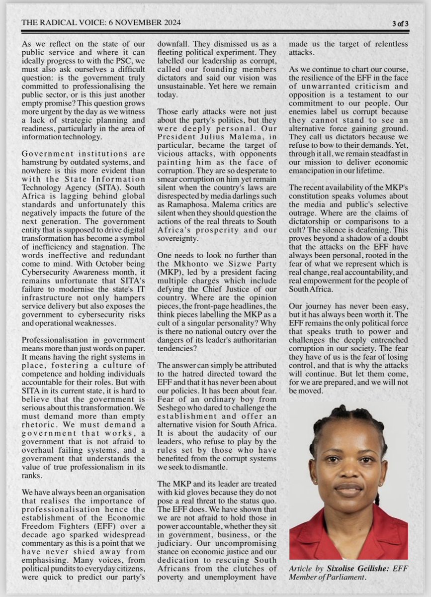 EFFSouthAfrica's tweet photo. ♦️Must Read♦️

In today’s edition of the Radical Voice, EFF MP Fighter @SixoGcilishe writes on the Public Service Commission becoming a Chapter 9 institution and the necessity for the PSC to steer from partisan politics and work towards true service of the people.

-For too long, corruption has eroded away at the fabric of our public institutions. The time has come for the PSC to take a stand and actively enforce systems that clean government of corruption and inefficiency. As the EFF we expect the commission to play a vital role in addressing the long-standing issues of gender equity and diversity within the public sector. A fair and inclusive government starts from within, and the PSC has the power to make this a reality. It is something that we advocate for and implement within the ranks of our organisation as the EFF and the time has come for it to spill over into public service.