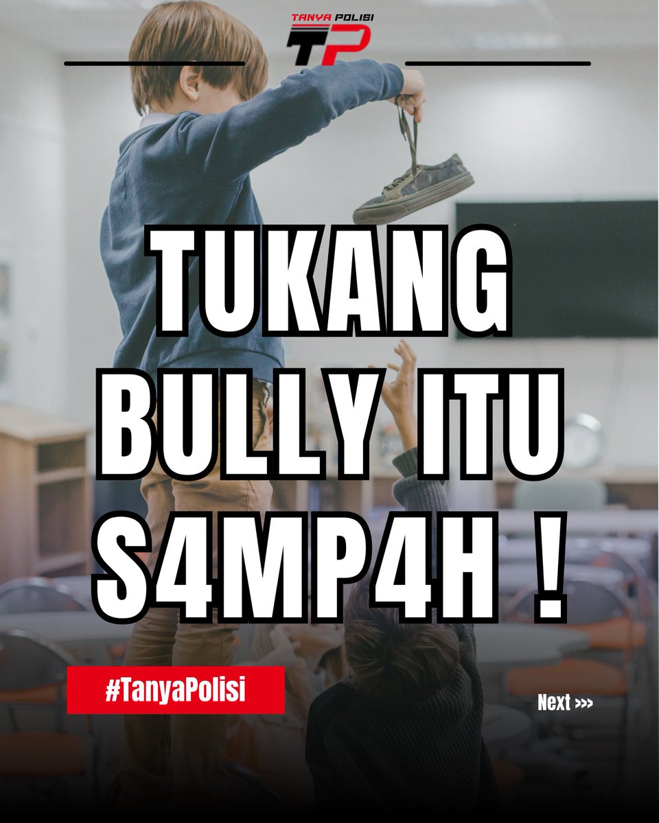 tanyapolisi's tweet photo. Mengapa tukang bully itu sampah?? #tanyapolisi #polisibertanya https://t.co/tMz15IKp3X