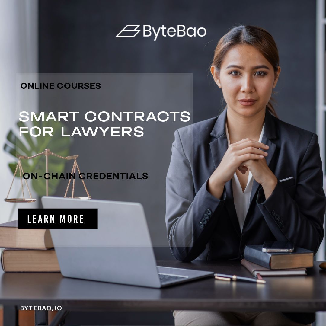 📚 Smart Contracts for Lawyers – ByteBao’s latest course equips legal professionals with essential blockchain knowledge and skills. Learn how smart contracts are transforming the legal field and enhance your practice.

Register: bytebao.io

#LegalTech #SmartContracts