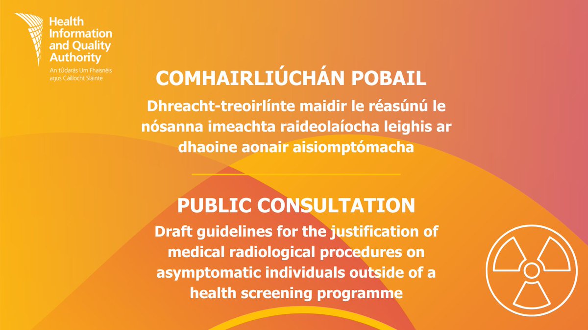 HIQA (@hiqa) on Twitter photo Tá comhairliúchán poiblí á reáchtáil againn ar dhreacht-treoirlínte maidir le réasúnú le nósanna imeachta raideolaíocha leighis ar dhaoine aonair aisiomptómacha. 
Is féidir aiseolais a thabhairt go dtí 5pm Dé Céadaoin, an 18 Nollaig.  hiqa.ie/hiqa-news-upda… Tá comhairliúchán poiblí á reáchtáil againn ar dhreacht-treoirlínte maidir le réasúnú le nósanna imeachta raideolaíocha leighis ar dhaoine aonair aisiomptómacha. 
Is féidir aiseolais a thabhairt go dtí 5pm Dé Céadaoin, an 18 Nollaig.  hiqa.ie/hiqa-news-upda…