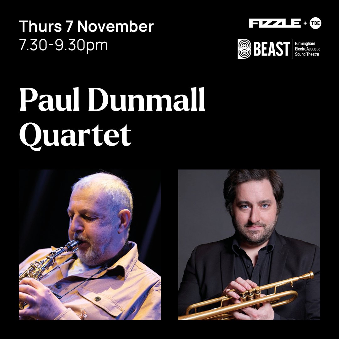 University Music UoB (@unimusicuob) on Twitter photo This Thursday, TDE Promotions, <a href="/fizzlebrum/">fizzle</a> and <a href="/BEASTmusic/">BEAST</a>, presents the Paul Dunmall Quartet!
In a second set, sound artists <a href="/AWoodheadMusic/">Andrew Woodhead</a>, <a href="/aarondiazuk/">Aaron Diaz</a> and BEAST PhD students will remix the first set 🙌
🎟️ Tickets can be purchased using this link: birmingham.ac.uk/schools/lcahm/… This Thursday, TDE Promotions, <a href="/fizzlebrum/">fizzle</a> and <a href="/BEASTmusic/">BEAST</a>, presents the Paul Dunmall Quartet!
In a second set, sound artists <a href="/AWoodheadMusic/">Andrew Woodhead</a>, <a href="/aarondiazuk/">Aaron Diaz</a> and BEAST PhD students will remix the first set 🙌
🎟️ Tickets can be purchased using this link: birmingham.ac.uk/schools/lcahm/…