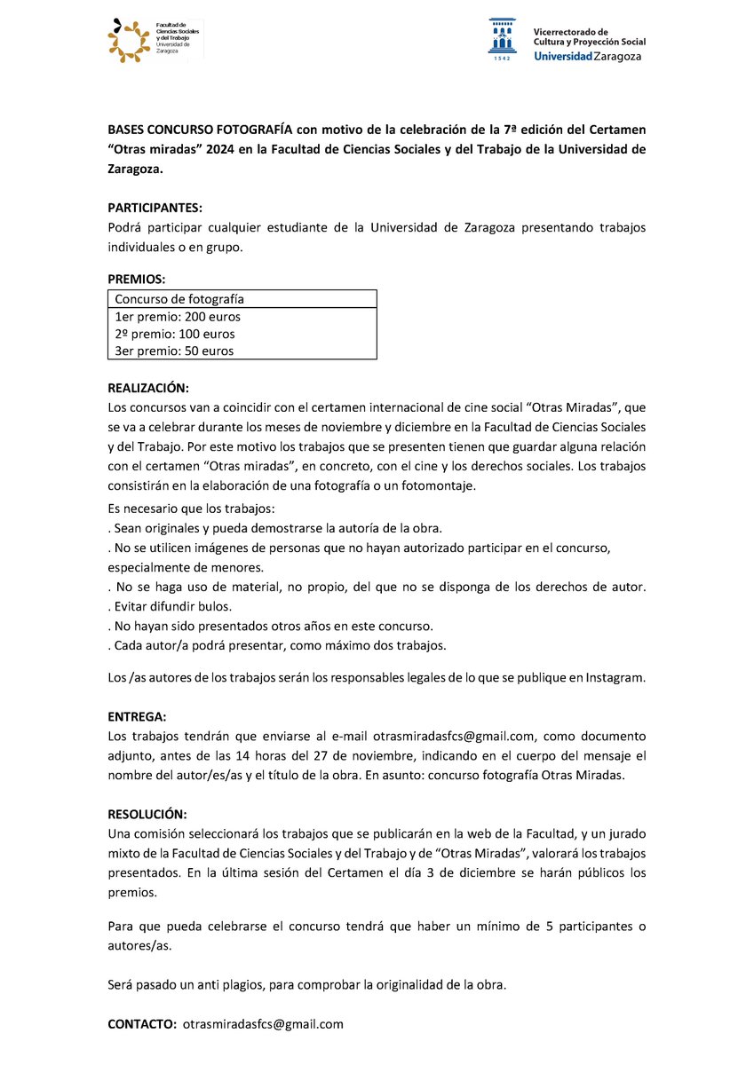Concurso de Fotografía con motivo de la celebración de la 7ª edición del Certamen “Otras miradas” 2024 en <a href="/fcst_unizar/">Facultad de Ciencias Sociales y del Trabajo</a>.
Más información en: fcst.unizar.es/noticia/vii-ce…