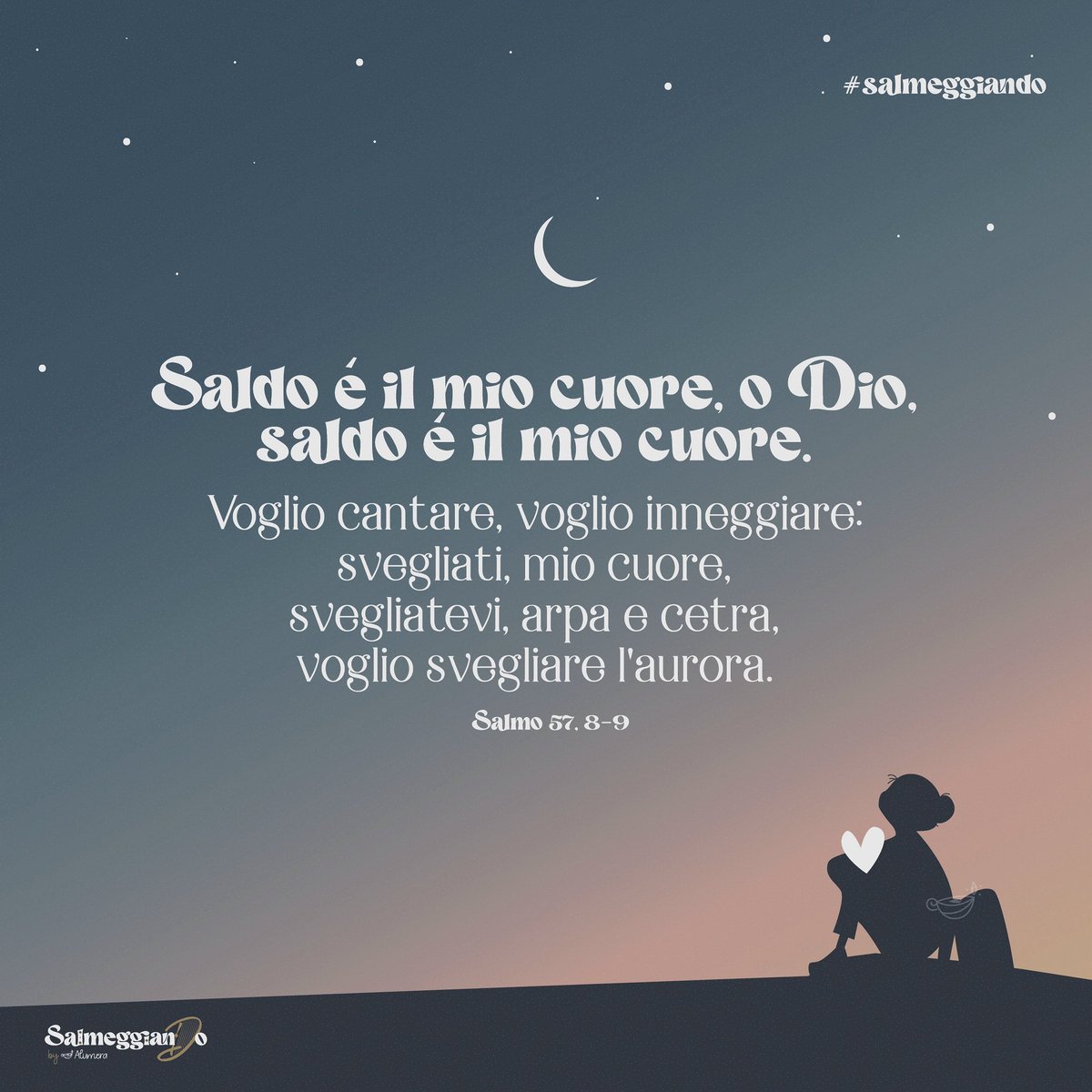 alumera_'s tweet photo. 🌸🎼Salmeggiando | Salmo 57
𝗩𝗼𝗴𝗹𝗶𝗼 𝗰𝗮𝗻𝘁𝗮𝗿𝗲, 𝘃𝗼𝗴𝗹𝗶𝗼 𝗶𝗻𝗻𝗲𝗴𝗴𝗶𝗮𝗿𝗲:
𝘀𝘃𝗲́𝗴𝗹𝗶𝗮𝘁𝗶, 𝗺𝗶𝗼 𝗰𝘂𝗼𝗿𝗲,
𝘀𝘃𝗲𝗴𝗹𝗶𝗮𝘁𝗲𝘃𝗶, 𝗮𝗿𝗽𝗮 𝗲 𝗰𝗲𝘁𝗿𝗮,
𝘃𝗼𝗴𝗹𝗶𝗼 𝘀𝘃𝗲𝗴𝗹𝗶𝗮𝗿𝗲 𝗹'𝗮𝘂𝗿𝗼𝗿𝗮.
#salmo https://t.co/f7aPN11zV1