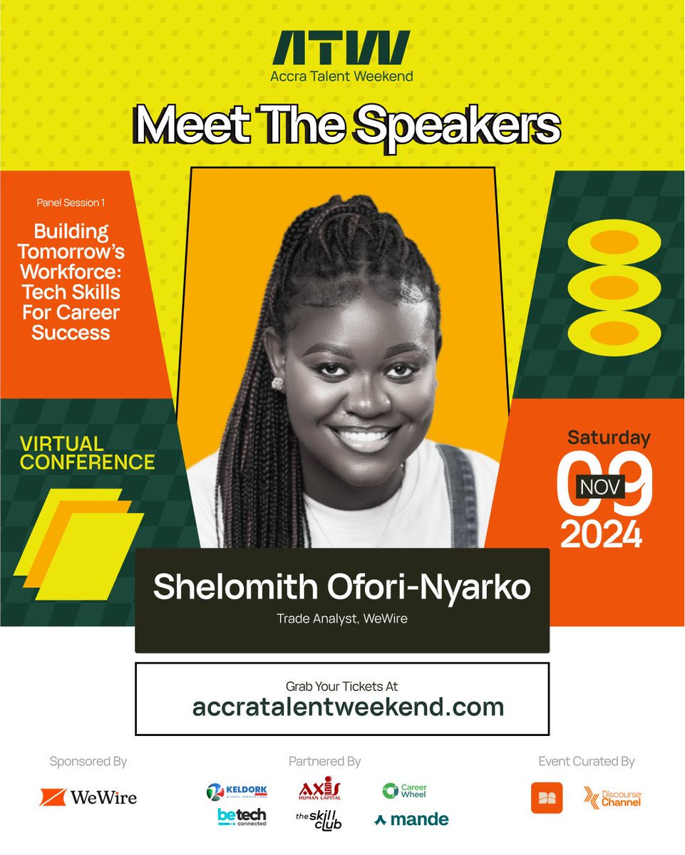Shelomith Ofori-Nyarko, Trade Analyst at
<a href="/usewewire/">WeWire</a>, joins our "Building Tomorrow's Workforce" panel at Accra Talent Weekend!   

Get ready for insights on tech skills and career growth. Don’t miss it!  
#AccraTalentWeekend #ATW24