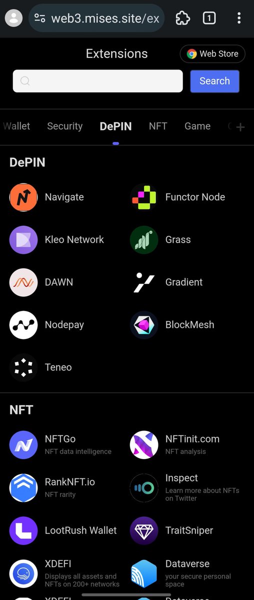 We've created DePIN category in Mises Extension Store and integrated <a href="/getgrass_io/">touch grass</a> <a href="/dawninternet/">DAWN</a> <a href="/Gradient_HQ/">Gradient</a> <a href="/nodepay/"></a> <a href="/blockmesh_xyz/">Perceptron Nodes</a> <a href="/navigate_ai/">Navigate</a> <a href="/FunctorNetwork/">Functor</a> <a href="/kleo_network/">CommandHive</a> <a href="/teneo_protocol/">Teneo Protocol</a> to facilitate our users to mine on mobile through Mises Browser.
Let us know if any