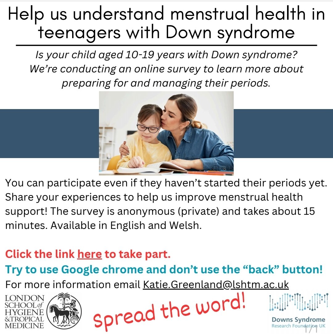 Dr Katie Greenland is conducting a study on how teenagers with Down syndrome and their families prepare for and manage their periods.

Please see below to get involved: