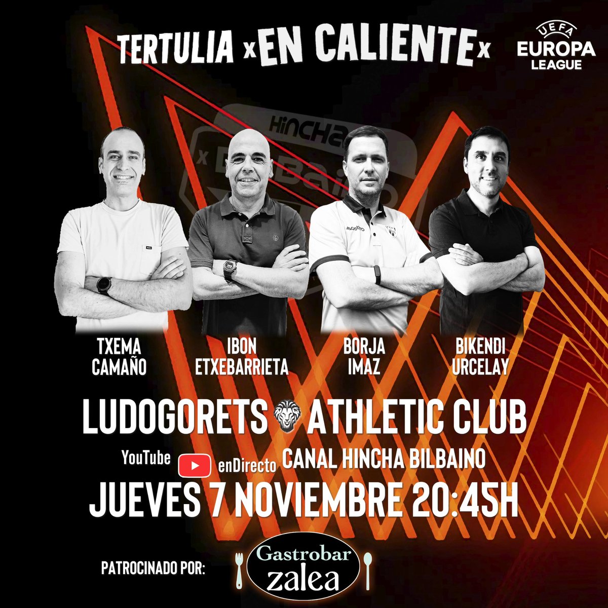 📆 Jueves 7 Nov. a las 20:45 h.

Al terminar el partido
<a href="/Ludogorets1945/">PFC Ludogorets 1945</a> - <a href="/AthleticClub/">Athletic Club</a>

🇦🇹 Tertulia athleticzale #EnCaliente

💻 YouTube canal #HinchaBilbaino

👥 Invitados: <a href="/Txemil/">Txema Camaño</a>, <a href="/ietxeba68/">Ibon Etxebarrieta</a>, <a href="/Borjaimaz71/">Borja Imaz</a> y <a href="/bikendiUrcelay/">Biken</a>

👉🏻 Tertulia patrocinada por GASTROBAR ZALEA
