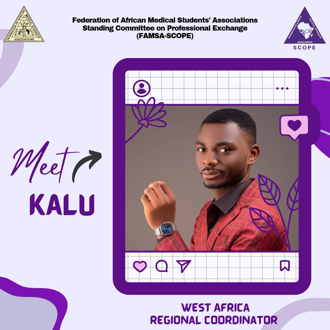 FAMSA_SCOPE's tweet photo. Meet Kalu Chidubem, a 5th year medical student who is serving as the West Africa Regional Coordinator for the 2023/2024 tenure! https://t.co/QhTbbnkWBd