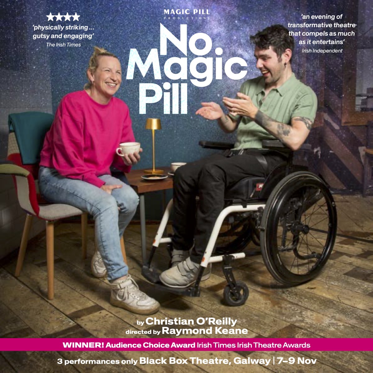 🚨 It's tomorrow! Join us for the first performance of #NoMagicPill in #Galway as part of our Irish tour. 3 shows only at the Black Box 

📍Black Box Theatre
🗓️Thurs &amp; Fri 8pm, Sat 2pm matinee + post-show talk
⏰  Running time 80 mins 
🎟️nomagicpill.ie or call 091 569777