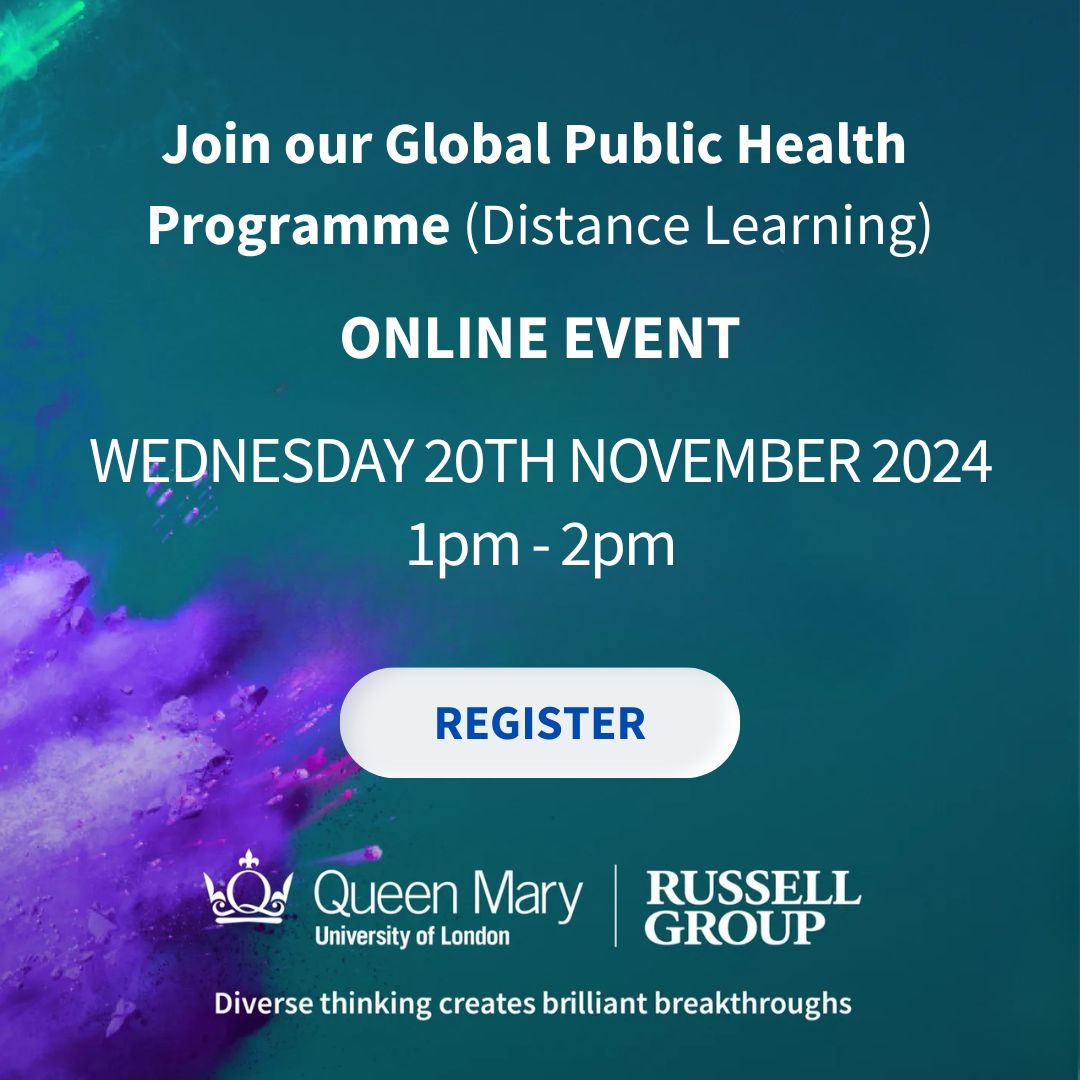 To find out more about the Masters in Global Public Health (Distance Learning) programme - Join our online event on Thursday 20 November:

qmul.tfaforms.net/391&CampaignID…