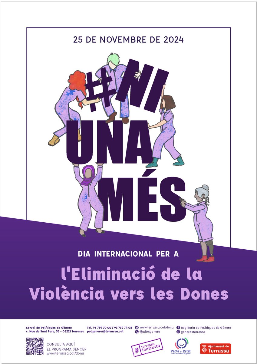 #NIUNAMÉS 
Campanya entorn al #25novembre Dia Internacional per a l'eliminació de la Violència envers les Dones.
Més de 30 activitats al llarg del tot el mes.
Consulteu aquí el programa complet: terrassa.cat/campanya-terra…

<a href="/ajterrassa/">Ajuntament de Terrassa</a> <a href="/LluisaMA/">Lluisa Melgares</a>