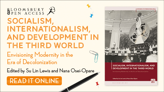 Socialism, Internationalism, and Development in the Third World edited by Su Lin Lewis &amp; Nana Osei-Opare examines connected histories of development and socialism from the perspective of the Global South during the postcolonial cold war era.

🔓 bit.ly/4eNNRb9