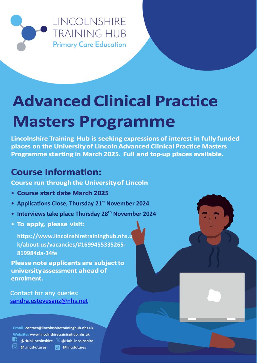 ACP MASTERS

Lincolnshire Training Hub is seeking expressions of interest in fully funded places for the University of Lincoln Advanced Clinical Practice Masters Programme

Course Start Date: March 2025

Applications Close: 21st November 2024

Info below
lincolnshiretraininghub.nhs.uk/about-us/vacan…