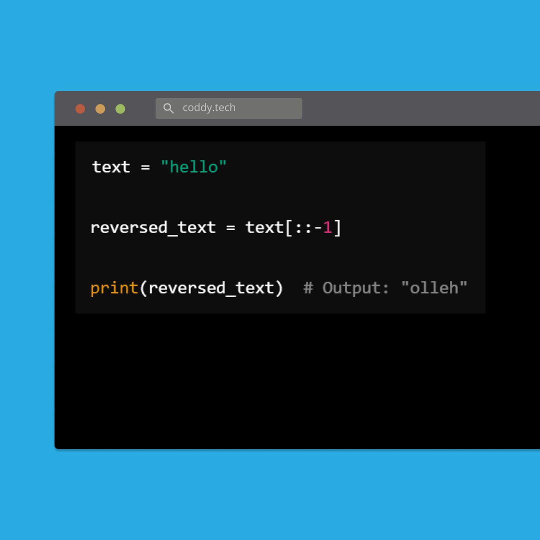 coddy_tech's tweet image. Python tip: Need to reverse a string? You can do it with a simple slice.
#PythonTricks #CodeEfficiently #LearnPython #QuickTip