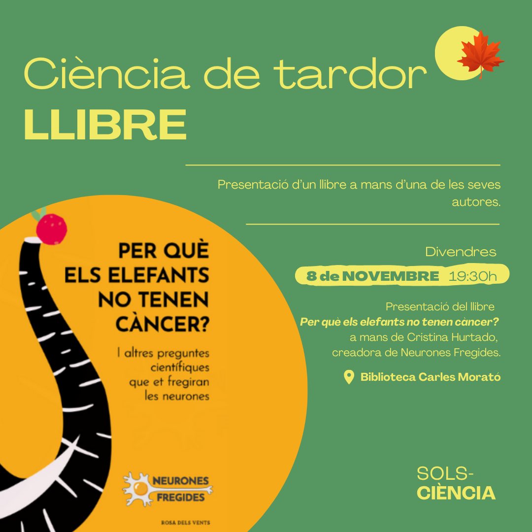 Solsciència (@solsciencia) on Twitter photo Aquí el nostre primer acte d'aquest cicle de tardor🍁!
La presentació del llibre "Per què els elefants no tenen càncer?" a càrrec d'una de les seves autores, <a href="/criis_tina8/">Cristina Hurtado</a>, néta de Solsona i integrant de <a href="/neurofregides/">Neurones Fregides 🍳</a>. Aquí el nostre primer acte d'aquest cicle de tardor🍁!
La presentació del llibre "Per què els elefants no tenen càncer?" a càrrec d'una de les seves autores, <a href="/criis_tina8/">Cristina Hurtado</a>, néta de Solsona i integrant de <a href="/neurofregides/">Neurones Fregides 🍳</a>.