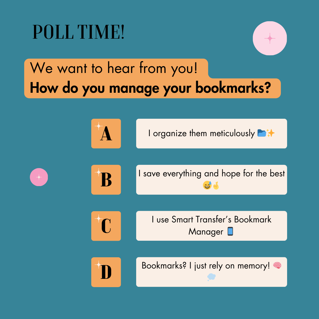 USSmartTransfer's tweet image. ✨ POLL TIME! ✨ How do you organize (or not) your bookmarks? 😂 📂 Cast your vote in the comments and let’s see which team you’re on: A - Meticulous, B - Chaos, C - Smart Transfer, D - Rely on Memory! 👇 
smarttransferapp.com
#SmartTransfer #Poll #BookmarkLife