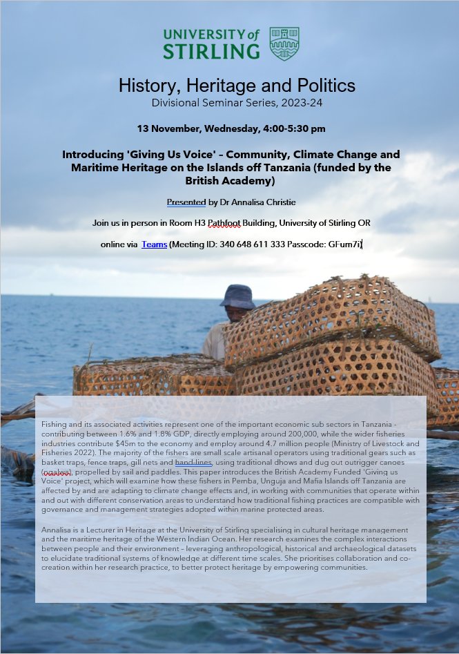 Hi folks, Next week on 13 Nov (4:00-5:30 pm) as part of our Divisional Seminar series, please join us as we hear from Dr Annalisa Christie on her brand new research project on Community, Climate Change and Maritime Heritage!