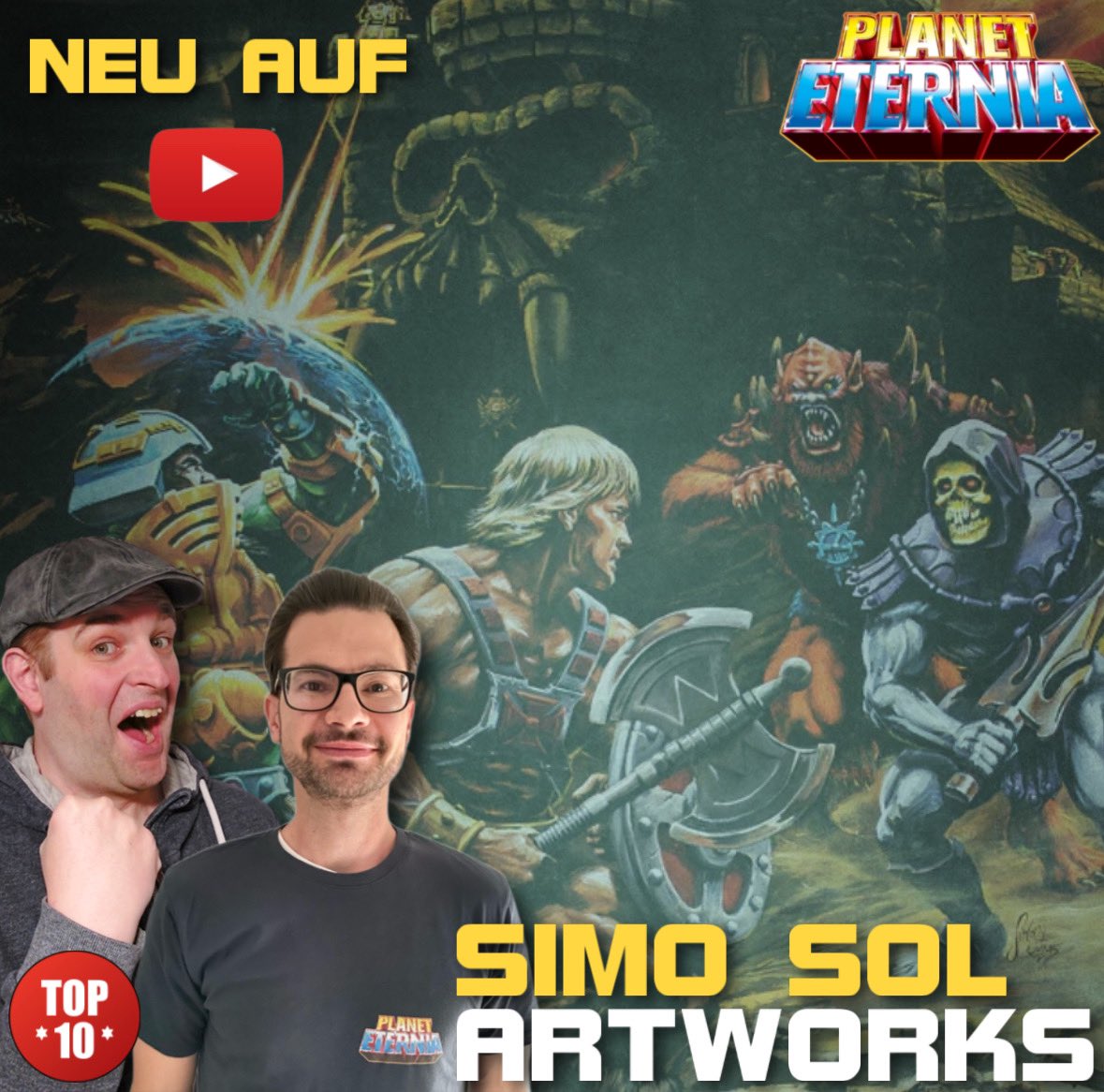 PlanetEternia TV | Top10 #36 | Sebs und Michaels SiMo Sol Artworks

youtu.be/e9aqvYqPso0

#planeteternia #heman #masters #motu #mastersoftheuniverse #childhood #kindheit #nostalgie #planeteterniatv
