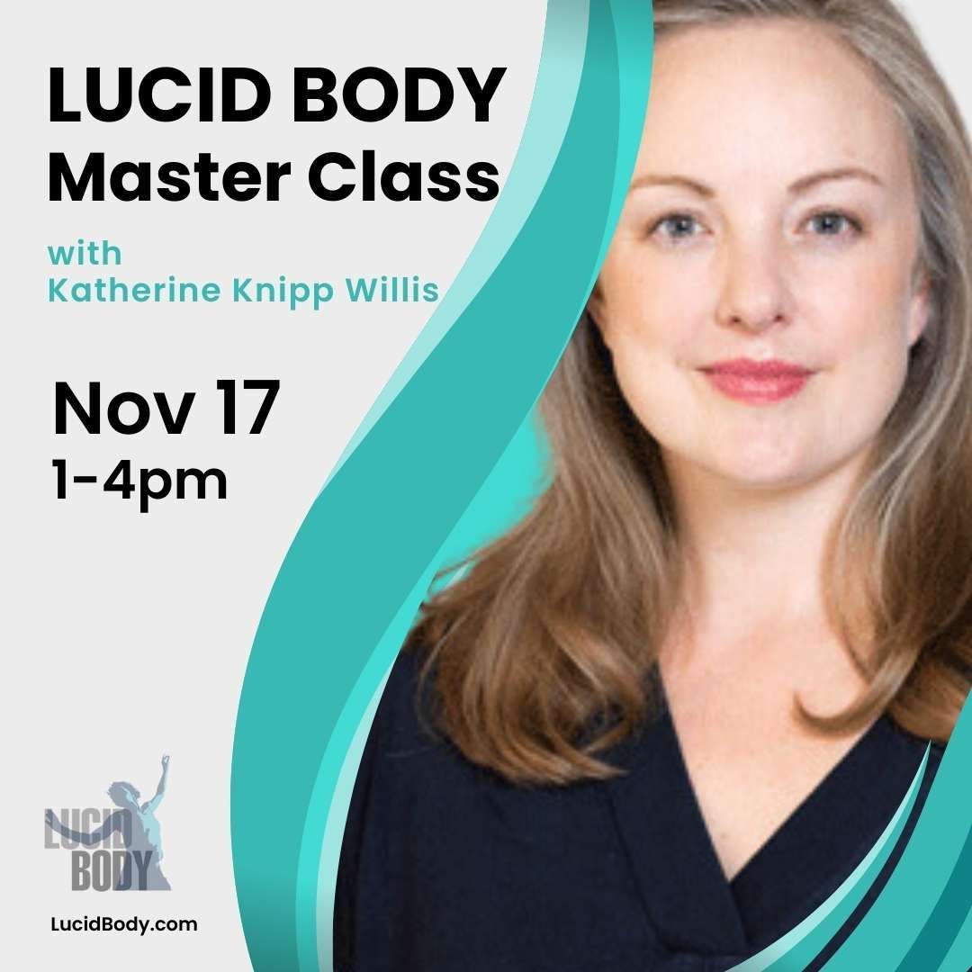 Lucidbody's tweet photo. You won't want to miss it. Katherine Willis' LB Masterclass is on Nov. 17! Register now: https://t.co/eDhG3Tg0O0 https://t.co/27GU8XOuEv