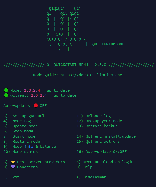 QuilibriumOne's tweet photo. 🚀 Major Update for the Q1 Quickstart Menu

Your menu should update automatically, if it doesn't, or if you want to install it from scratch, visit: https://t.co/zznFTOsiCW

NEW FEATURES:
- Node and QClient version auto-check, with warning messages if an update is needed
- Node auto-updates: you can now choose to enable or disable auto-updates for the Node and QClient
-  "Install node" and "prepare server" now only show if you don't have a node installed, along with special instructions for new users
- QClient actions: opens a submenu with options to manage your QUIL tokens.
- You can also use the QClient actions menu as a standalone menu by calling "qclient" in your terminal

IMPROVEMENTS:
- Menu autoload on login is now optional and improved to avoid issues with interactive shell and tmux sessions
-  Node/Qclient install and update scripts have been improved
- Several fixes and logic improvements throughout the entire code

$QUIL