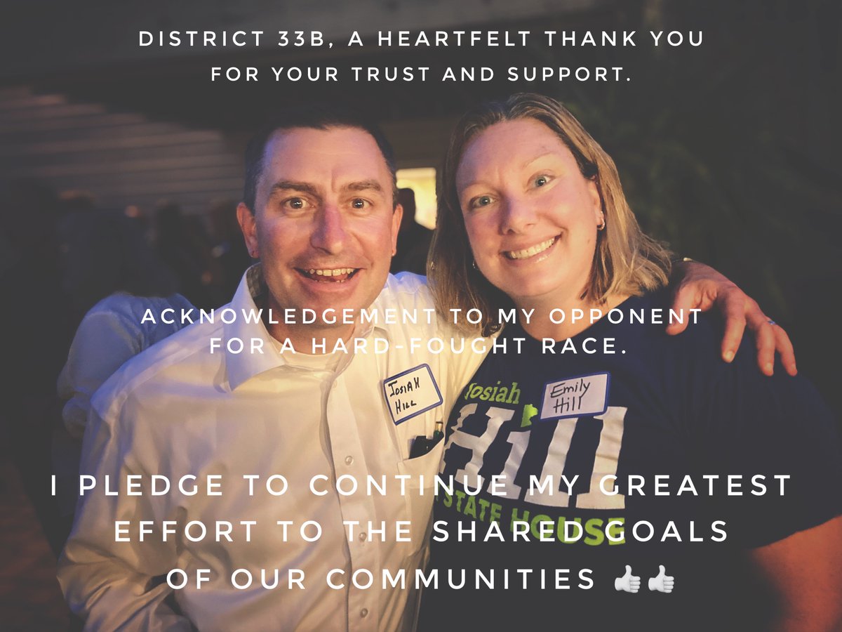 District 33B, a heartfelt thank you for your decision to send me back to the State House. Re-election is never easy or assured. I will work every day to continue to earn your trust.