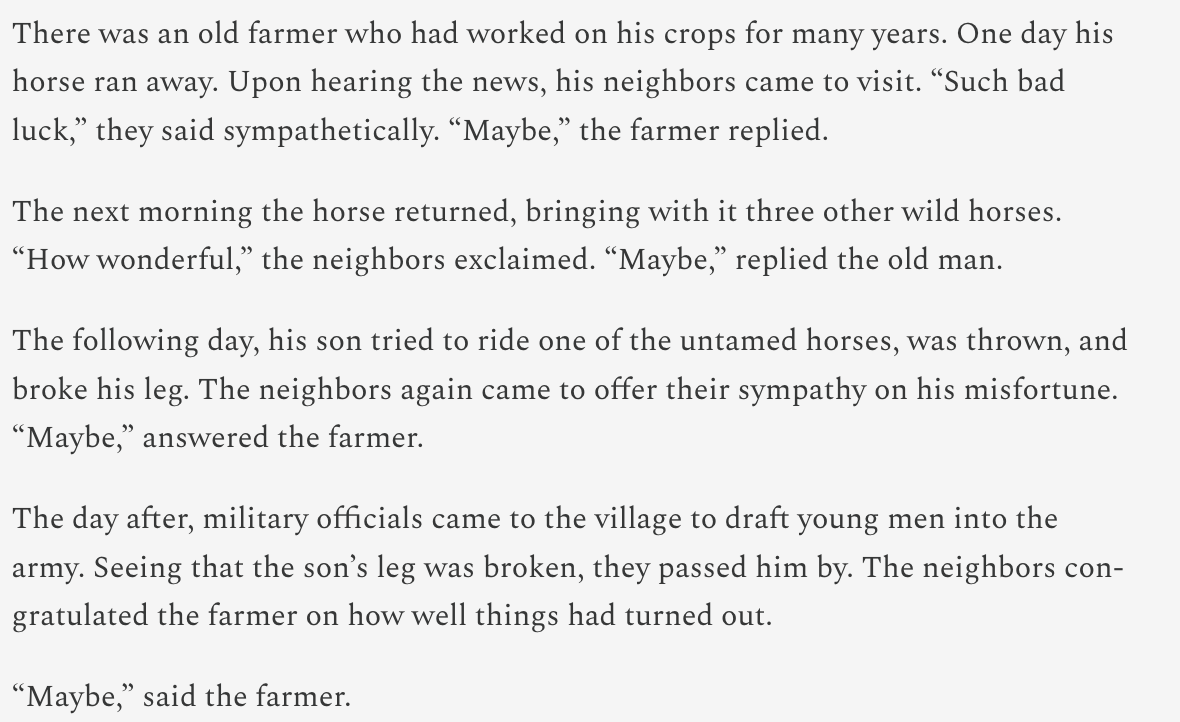 Many people are extremely upset about last night's results, and others are ecstatic. These reactions make sense, but as a reminder that things don't always work out as expected, here's my favorite Taoist story.