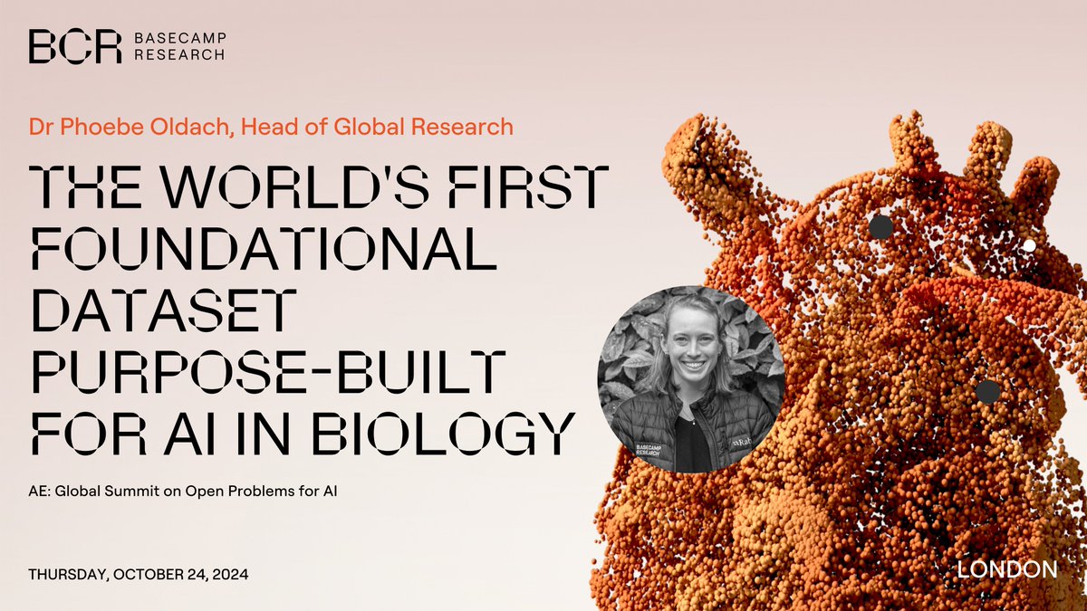Basecamp Research (@basecamp_res) on Twitter photo Basecamp Research's Head of Global Research <a href="/phoebefordd/">Phoebe Oldach</a>'s keynote "The World's First Foundational Dataset Purpose-Built for #AI in Biology," delivered at the AE: Global Summit on Open Problems for AI, is now available to watch here: bit.ly/3YAGFZI
Thanks <a href="/RMBattleday/">Ruairidh Battleday</a> Basecamp Research's Head of Global Research <a href="/phoebefordd/">Phoebe Oldach</a>'s keynote "The World's First Foundational Dataset Purpose-Built for #AI in Biology," delivered at the AE: Global Summit on Open Problems for AI, is now available to watch here: bit.ly/3YAGFZI
Thanks <a href="/RMBattleday/">Ruairidh Battleday</a>