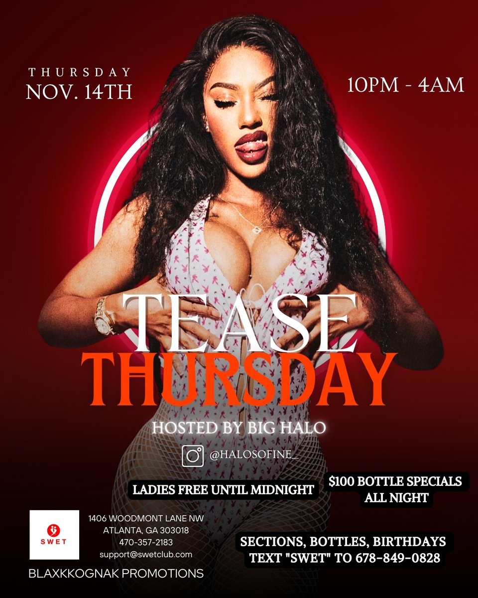 SwetClub2's tweet image. Get ready to turn up the heat… 🔥 Tease Thursday is coming to Swet Club on November 14th. Step into the night, where every glance lingers, and every move is unforgettable. Don’t miss the allure. HOSTED BY THE @halosofine__ !!!👀✨ #TeaseThursday #SwetClub #MidtownNights
