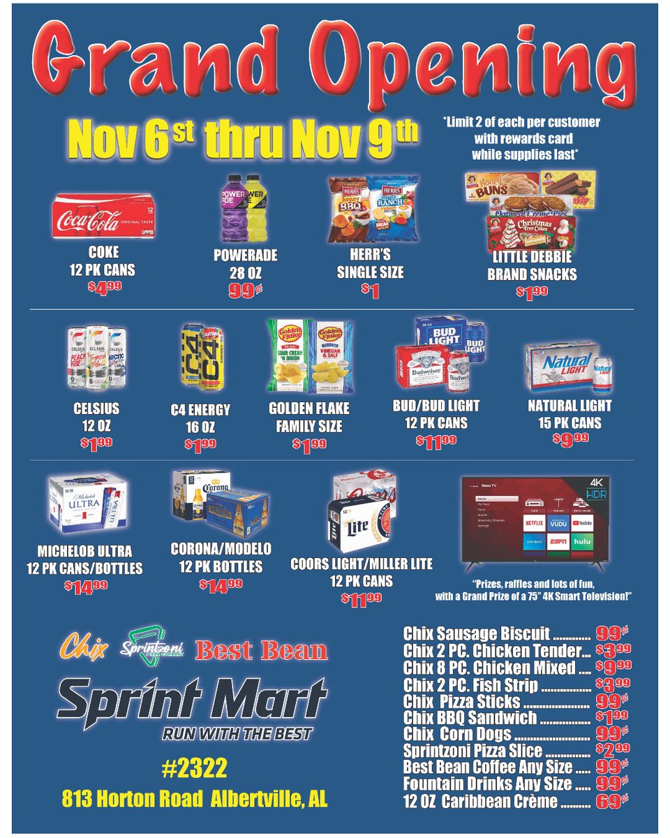 Horton Road in Albertville, AL our Grand Opening starts today! 

We have hot deals on drinks, snacks, and beer along with our Best Bean coffee, Fountain Drinks, and Caribbean Creme. Need a hot meal?....Stop in for our delicious Chix entrees and Sprintzoni Pizza Slices!