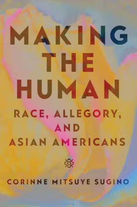 Center for Ethnic Studies (@ces_osu) on Twitter photo It's a celebration of Dr. Sugino’s new book, "Making the Human: Race, Allegory, and Asian Americans." Discover how Asian American experiences shape our understanding of concepts like meritocracy and justice. 11/20 at 5:30 pm, 311 Denney. bit.ly/409YSQ8 <a href="/OSUEnglish/">Ohio State English</a> It's a celebration of Dr. Sugino’s new book, "Making the Human: Race, Allegory, and Asian Americans." Discover how Asian American experiences shape our understanding of concepts like meritocracy and justice. 11/20 at 5:30 pm, 311 Denney. bit.ly/409YSQ8 <a href="/OSUEnglish/">Ohio State English</a>