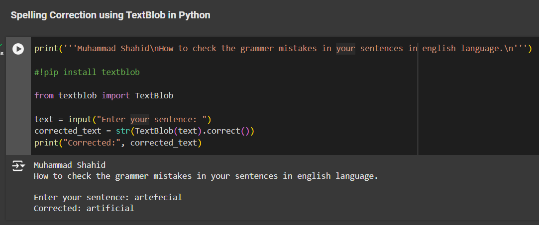 _mshahid_'s tweet photo. Spelling Correction using TextBlob in Python
This code performs spell correction for a given sentence using the TextBlob library in Python. It takes a sentence as input, corrects any spelling mistakes, and prints the corrected sentence. https://t.co/gQxrFrvovs