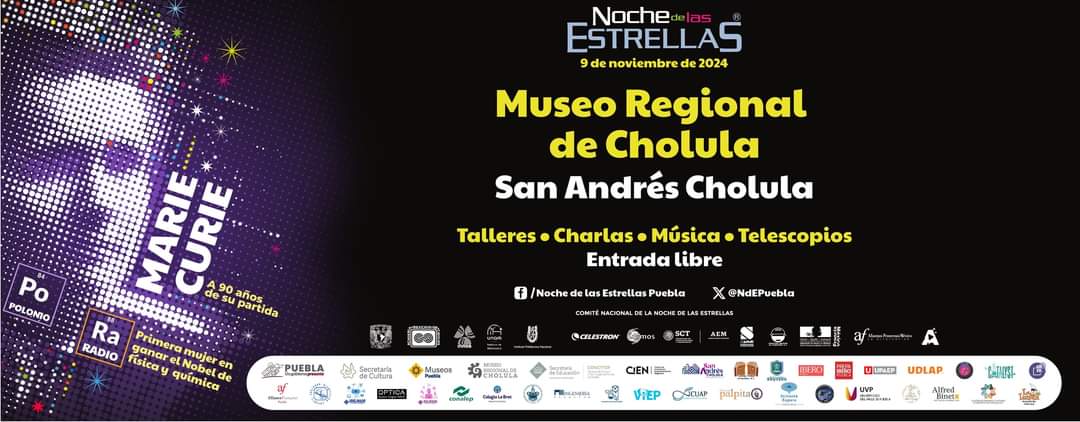 <a href="/NdEPuebla/">NocheEstrellasPuebla</a> La Noche de las Estrellas 
Los esperamos en el Museo Regional Cholula. 
Habrá observación en telescopios y diferentes talleres. ¡No falten! Entrada Libre. #INAOE #NdE2024
🔭📡
📅 9 de noviembre
🕚 16:00 a 23:00 horas
📍 Museo Regional de Cholula