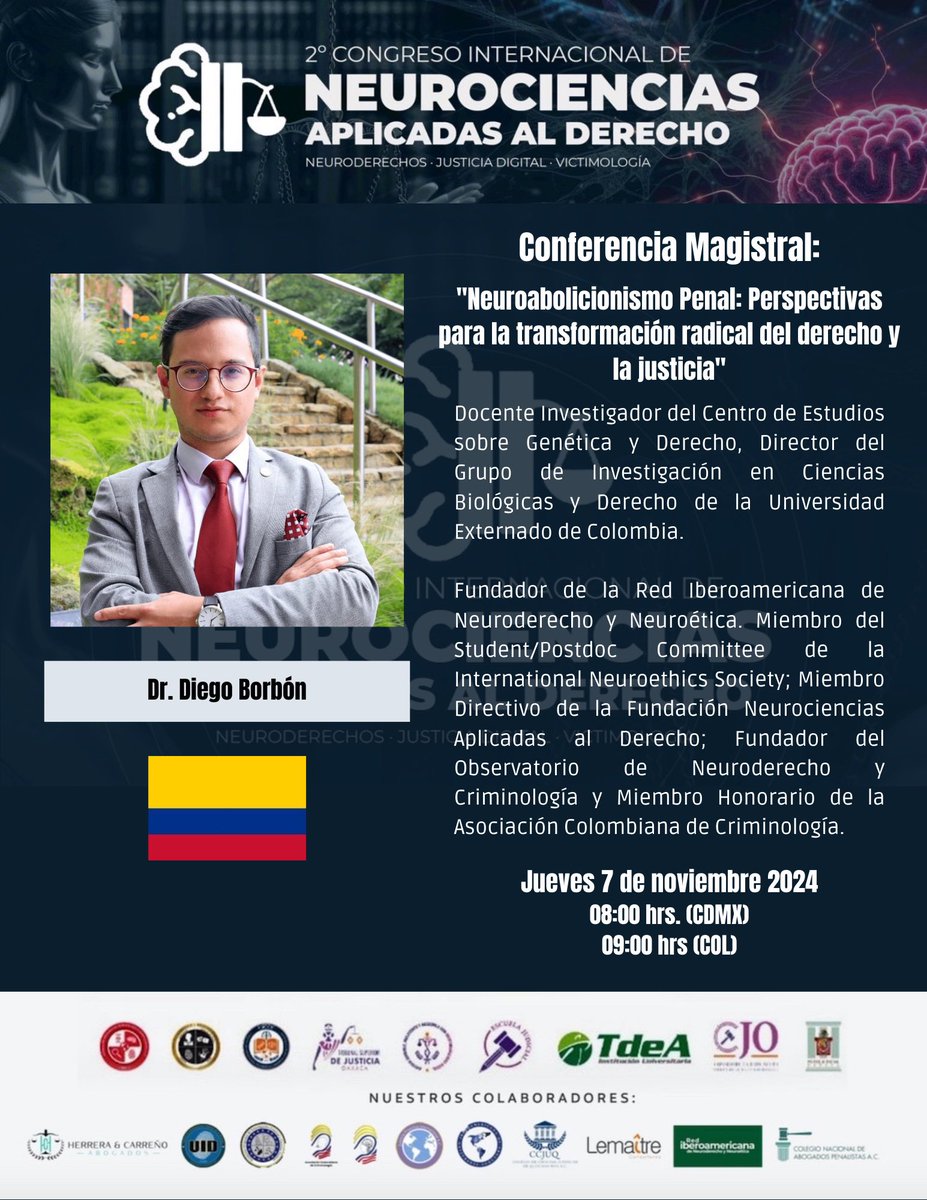 II Congreso Internacional de Neurociencias Aplicadas al Derecho, la Ley y la Justicia

🏛️ Escuela Judicial del Poder Judicial del Estado de Oaxaca. 
📆 DEL 05 AL 08 DE NOVIEMBRE DE 2024. 
📍 Av. Gerardo Pandal Graf No. 1, Edificio J1, segundo nivel, San Bartolo Coyotepec, Oaxaca.