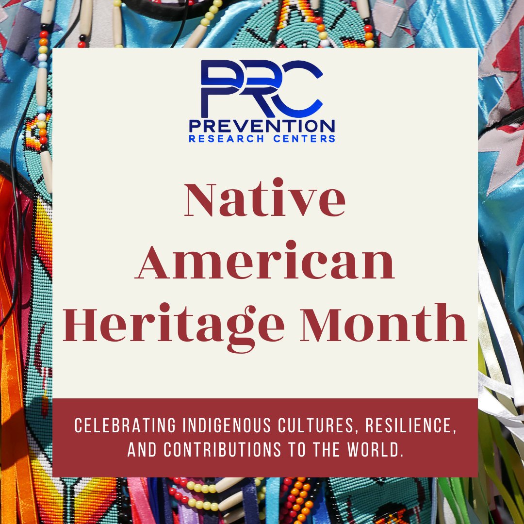 In honor of Native American Heritage Month, we highlight the invaluable contributions made by Prevention Research Centers working alongside tribal communities.  To learn more about PRCs working with Tribal communities, visit:  cdc.gov/prevention-res…   #PRCnetwork