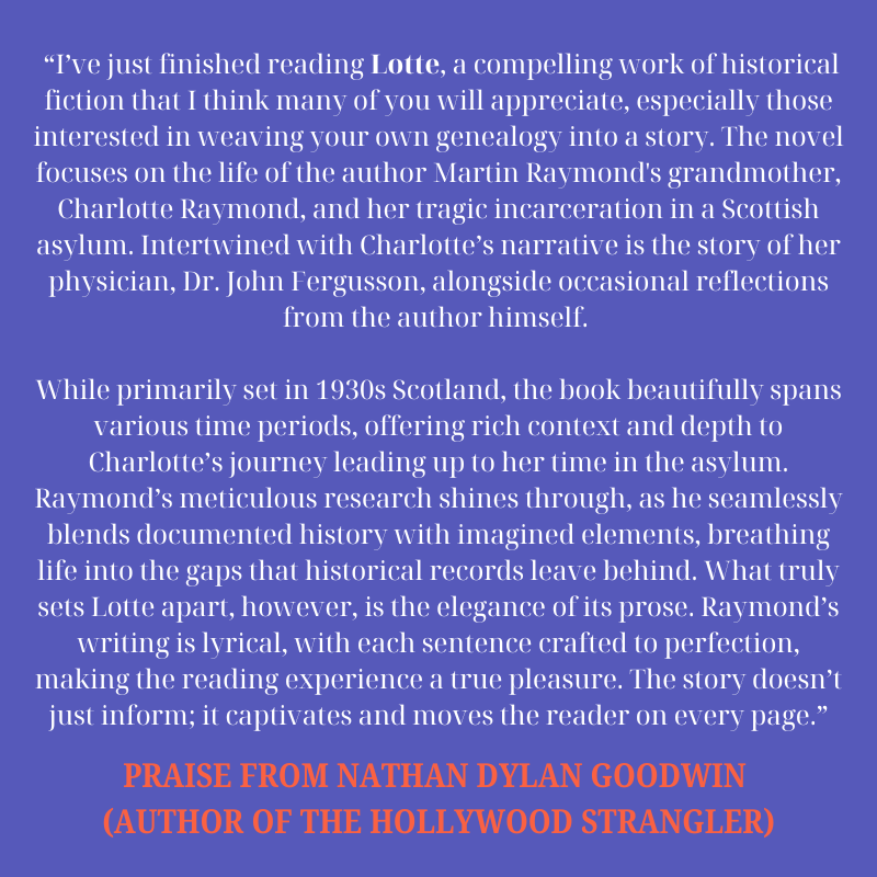 IndieNovella's tweet photo. Thank you so much to genealogical mystery crime writer @NathanDGoodwin for reviewing our latest title 'Lotte' by Martin Raymond @cloudlinePR in his newsletter and saying some very lovely things!

Get your copy of 'Lotte' here: https://t.co/2vcAdMNk86 https://t.co/RrWkyxV4uI