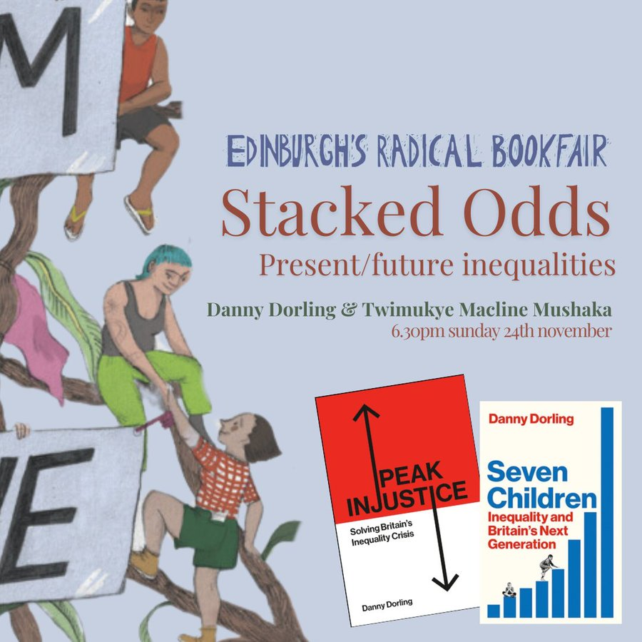 policypress's tweet photo. Inequality is on the rise - but who is affected the most, and how much can we change the trajectory? #RadicalBookFair @Lighthousebks
Join @dannydorling as he discusses his new book 'Peak Injustice'.
Sun 24 Nov, 18:30.
Assembly Roxy, 2 Roxburgh Place.
https://t.co/kYpXKWeEBZ https://t.co/0LsBEgvTCD