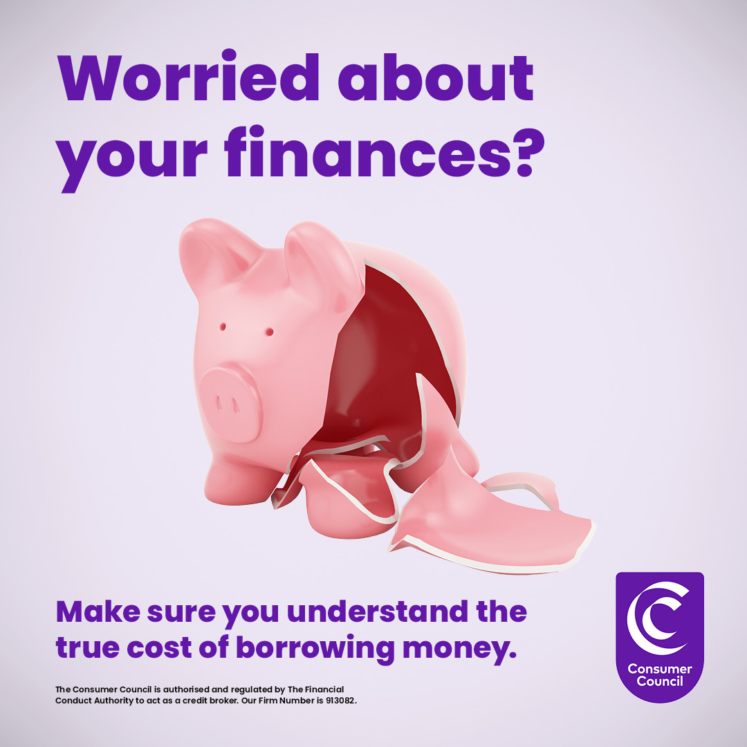 Worried about your finances?
If you're thinking about borrowing money, it’s important you understand what the #TrueCost of it will be. 
Free help, support and practical tools are  available.
Visit consumercouncil.org.uk/truecost  for more information.