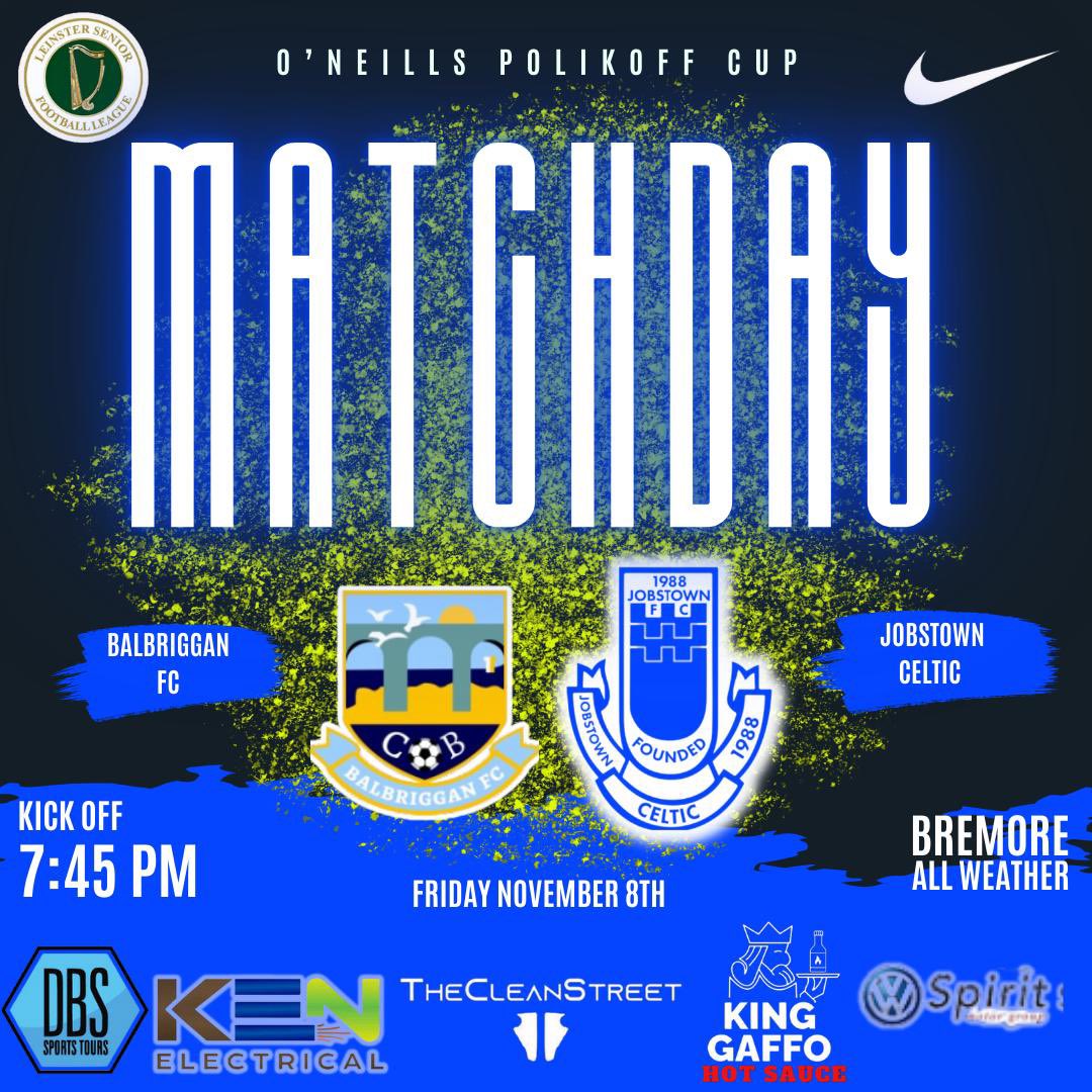 Friday night football out in balbriggan this week as we look to put our name back in the hat for the next round <a href="/Jobstown_Celtic/">JOBSTOWN CELTIC FC</a> <a href="/AlQuinn2015/">LSL Live Update’s</a>
