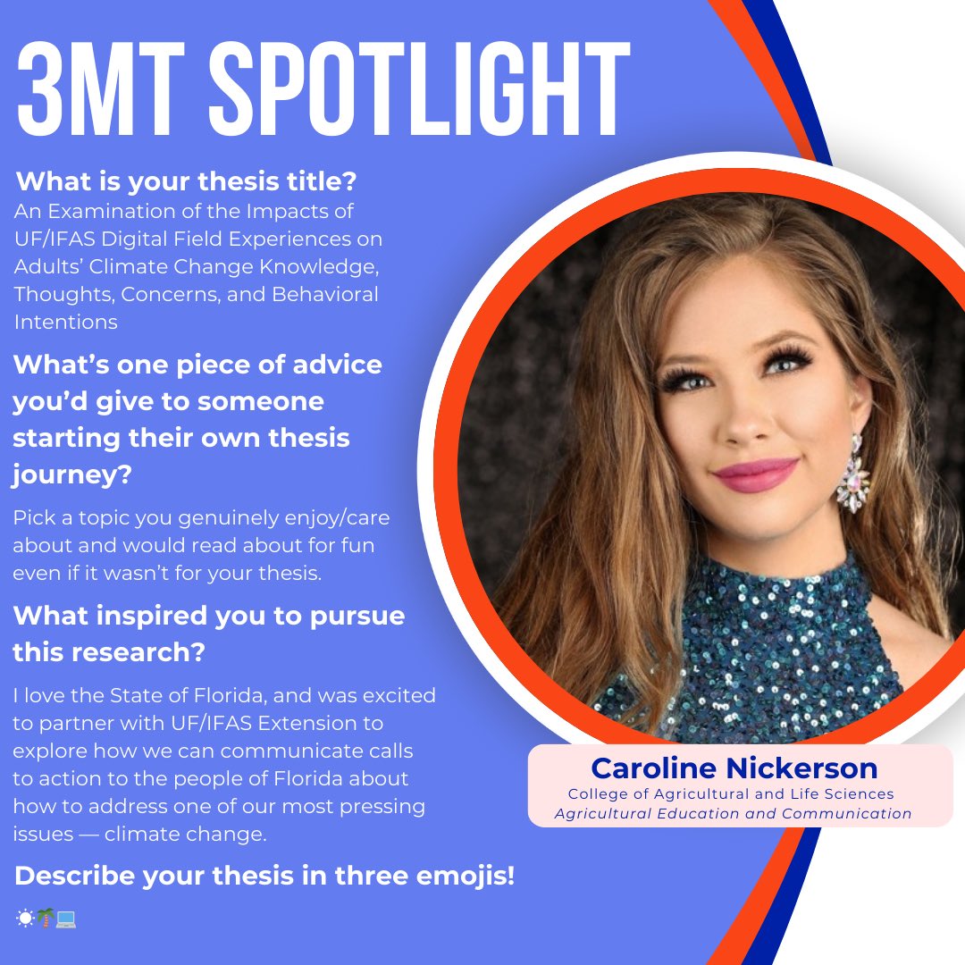 Excited to cheer on Caroline Nickerson from <a href="/UFCALS/">UF/IFAS College of Agricultural and Life Sciences</a> as she presents her thesis, An Examination of the Impacts of UF/IFAS Digital Field Experiences on Adults’ Climate Change Knowledge, Thoughts, Concerns, and Behavioral Intentions, at the upcoming 3MT competition.