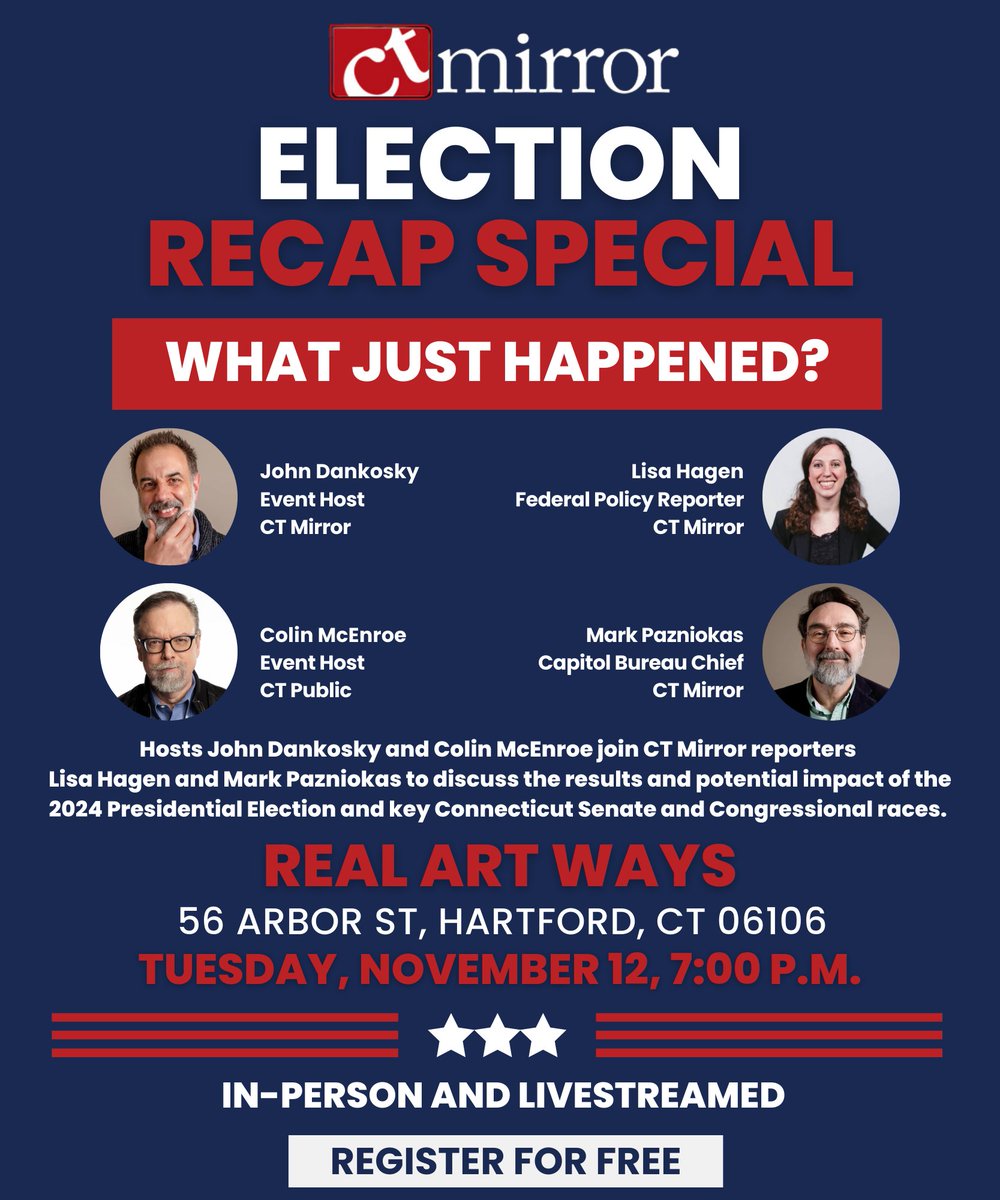 Connecticut Mirror (@ctmirror) on Twitter photo Join us at <a href="/RealArtWays/">Real Art Ways</a> on Tuesday, November 12, for our CT Mirror Election Recap Special! Hosts John Dankosky and <a href="/colinmcenroe/">Colin McEnroe</a>  join CT Mirror reporters <a href="/LA_Hagen/">Lisa Hagen</a> and <a href="/CTMirrorPaz/">Mark Pazniokas</a>  to discuss the 2024 election results. Register here: airtable.com/appi0Qd0YMv4KB… Join us at <a href="/RealArtWays/">Real Art Ways</a> on Tuesday, November 12, for our CT Mirror Election Recap Special! Hosts John Dankosky and <a href="/colinmcenroe/">Colin McEnroe</a>  join CT Mirror reporters <a href="/LA_Hagen/">Lisa Hagen</a> and <a href="/CTMirrorPaz/">Mark Pazniokas</a>  to discuss the 2024 election results. Register here: airtable.com/appi0Qd0YMv4KB…