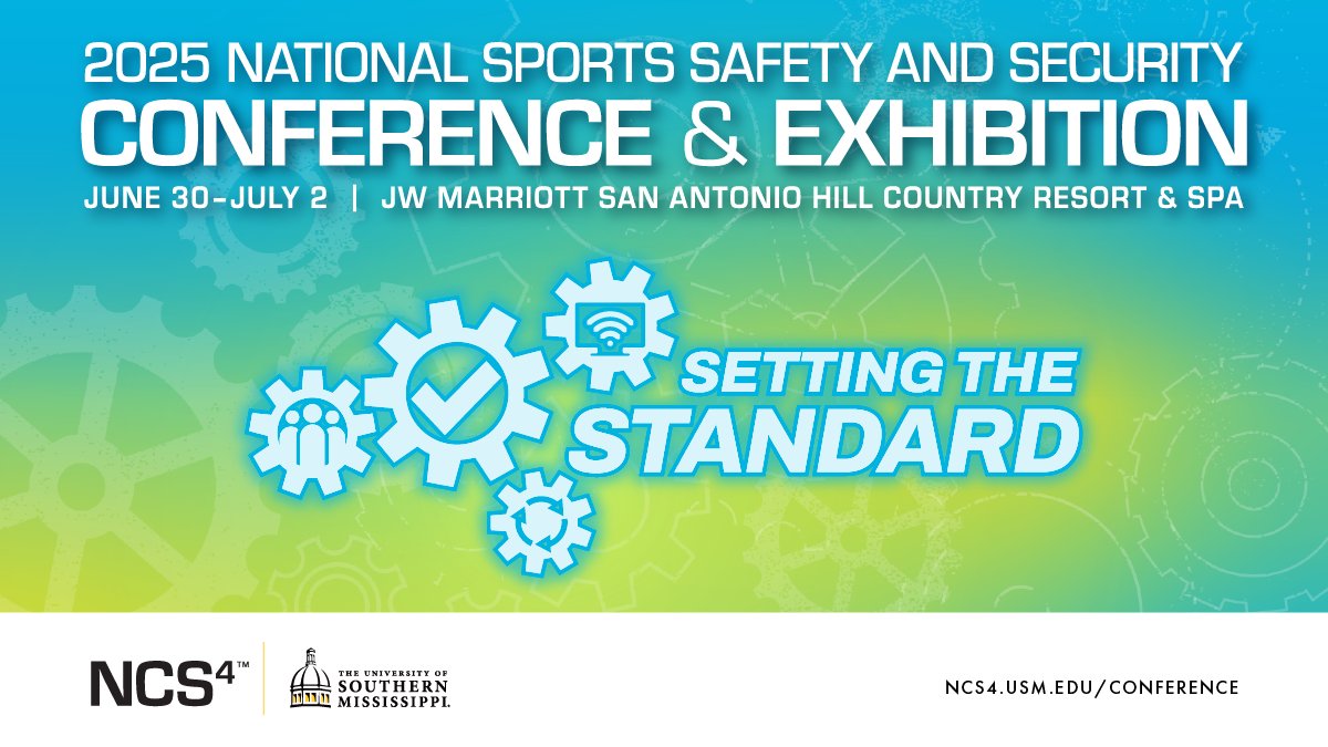 Announcing the 2025 National Sports Safety and Security Conference &amp; Exhibition! The 16th annual conference will take place June 30-July 2, 2025, at the JW Marriott San Antonio Hill Country Resort &amp; Spa in San Antonio, Texas. Make plans to attend: ncs4.usm.edu/conference/