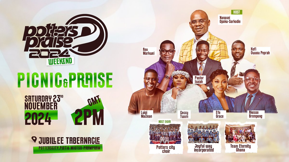 The Potter’s City (@thepotterscity) on Twitter photo 🎉 Potter’s Praise 2024 Weekend - Picnic & Praise! 🎉
Join us for an unforgettable day filled with worship, fellowship, and celebration! Hosted by Nanasei Opoku-Sarkodie, this event brings together amazing ministers like <a href="/revpjmarkwei/">Rev PJ Markwei</a> , <a href="/LuigiMaclean/">Luigi Maclean</a> , <a href="/ceccytwummusic/">Ceccy Twum</a> , 🎉 Potter’s Praise 2024 Weekend - Picnic & Praise! 🎉
Join us for an unforgettable day filled with worship, fellowship, and celebration! Hosted by Nanasei Opoku-Sarkodie, this event brings together amazing ministers like <a href="/revpjmarkwei/">Rev PJ Markwei</a> , <a href="/LuigiMaclean/">Luigi Maclean</a> , <a href="/ceccytwummusic/">Ceccy Twum</a> ,
