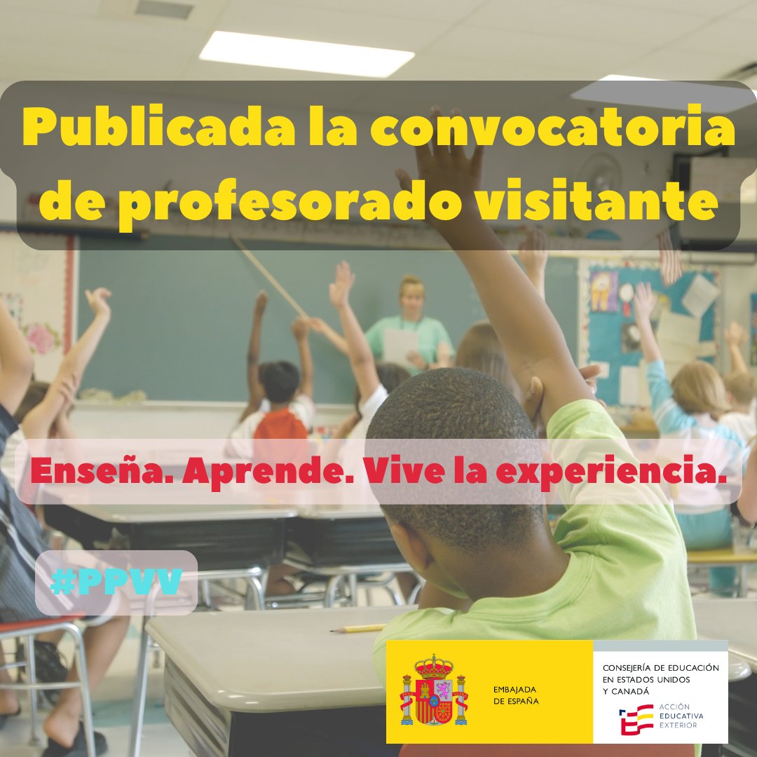Publicada la convocatoria de profesorado visitante 2025-26. El plazo de solicitudes es del 07 de noviembre de 2024 hasta el 27 de noviembre de 2024 a las 14:30, hora española. 🇪🇸 🇺🇸

tinyurl.com/PPVV2526

#spainedoffice #PPVV #AcciónEducativaExterior #SpainInTheUSA
