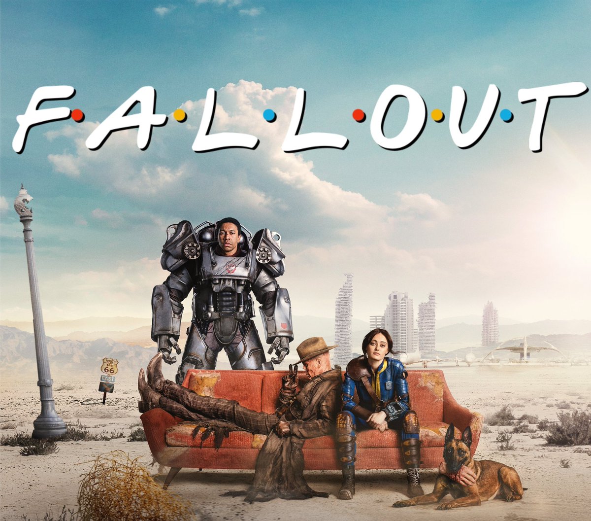 Fallout x Friends

I'll be there for you when the radioactive rain starts to pour