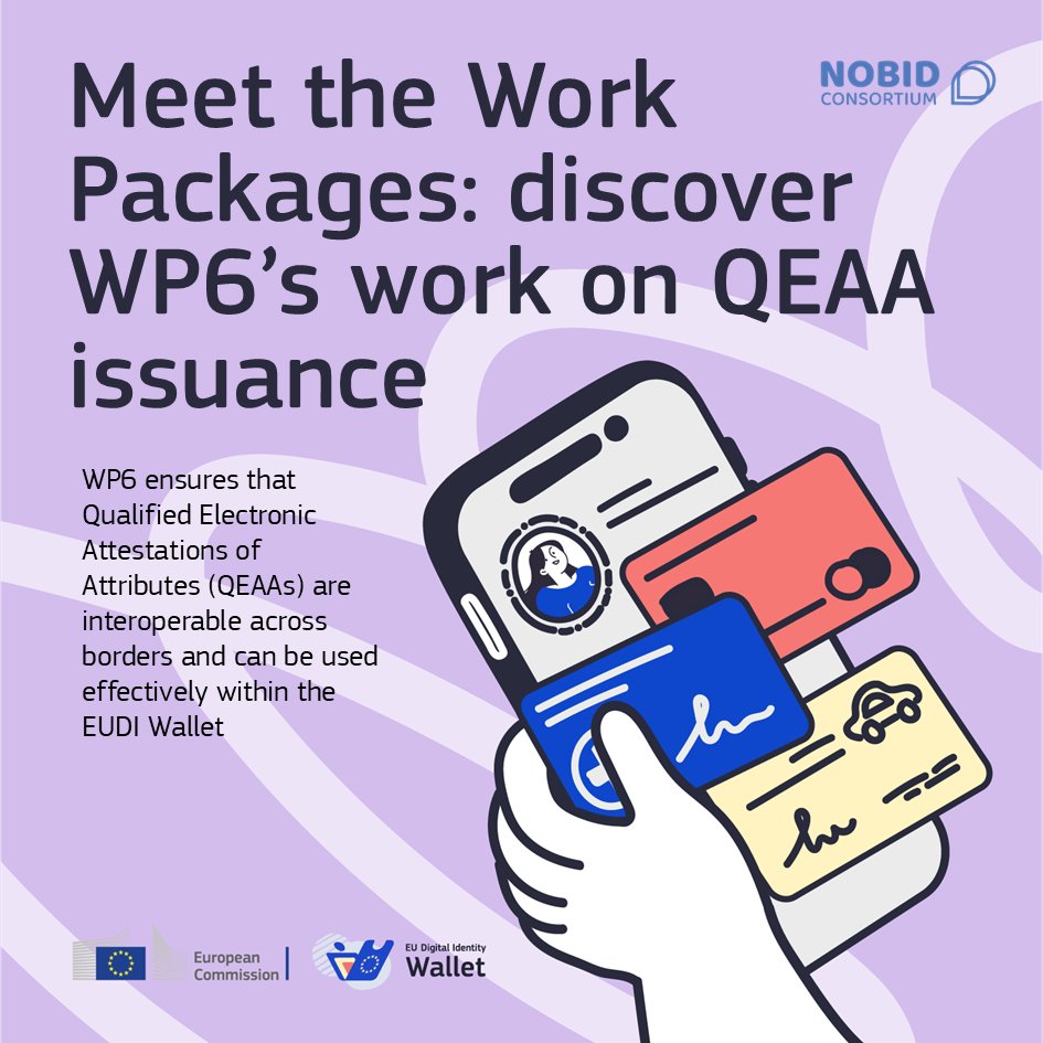 nobidconsortium's tweet photo. The work of NOBID’s WP6 in QEAA issuing is essential for building a robust and user-friendly @EUdigitalID  that can be trusted and widely adopted by citizens, businesses, and stakeholders across Europe. Find out more about it here: https://t.co/V5PXnH2zow https://t.co/BUgVsgeltn