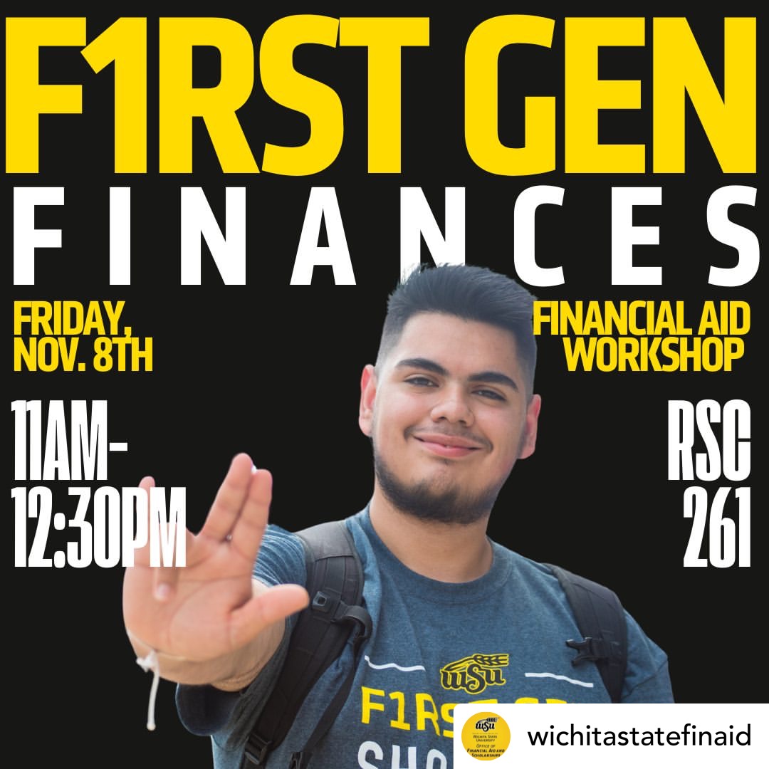 National First-Generation Student Day is coming up! Join Shocker Financial Wellness &amp; the Office of Financial Aid for the 'First-Gen Finances' workshop on Friday, Nov. 8, 11 a.m.–12:30 p.m., RSC 261. 🥇👩🏽‍🎓📈 #firstgen #financialwellness #workshoplife