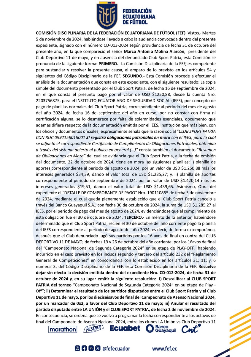 AscensoEcuador's tweet photo. DE ÚLTIMO MOMENTO

La Comisión Disciplinaria de FEF resuelve en descalificar a Club Sport Patria de la competencia e instancia.

El Club 11 de Mayo Fútbol Club de Manabí ha recibido resolución favorable de la Comisión Disciplinaria de la FEF. Se ordena su reintegro inmediato al campeonato nacional de ascenso.

#AscensoEcuador #ElohimSport