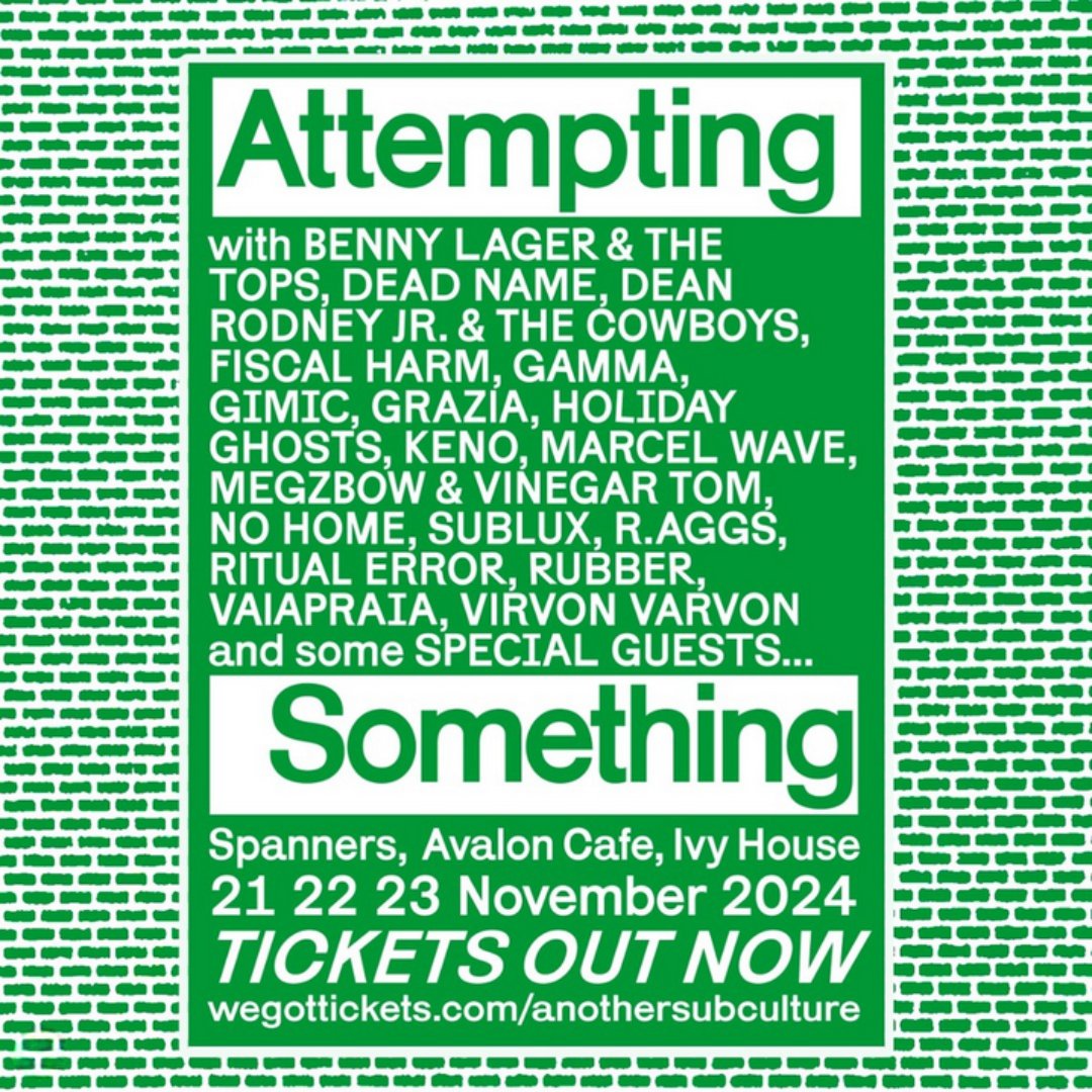WeGotTickets (@wegottickets) on Twitter photo London DIY punk zine Another Subculture is Attempting Something...
Three nights of incredible underground music at Spanners, Avalon Cafe & <a href="/ivyhousenunhead/">The Ivy House</a> featuring <a href="/ghosts_holiday/">Holiday Ghosts</a>, Vaiapraia, <a href="/ray_aggs/">Ray Aggs</a>, <a href="/ritualerrorband/">Ritual Error</a>, No Home, Gimic & more. 🤘
🎟️ wegottickets.com/af/586/another… London DIY punk zine Another Subculture is Attempting Something...
Three nights of incredible underground music at Spanners, Avalon Cafe & <a href="/ivyhousenunhead/">The Ivy House</a> featuring <a href="/ghosts_holiday/">Holiday Ghosts</a>, Vaiapraia, <a href="/ray_aggs/">Ray Aggs</a>, <a href="/ritualerrorband/">Ritual Error</a>, No Home, Gimic & more. 🤘
🎟️ wegottickets.com/af/586/another…