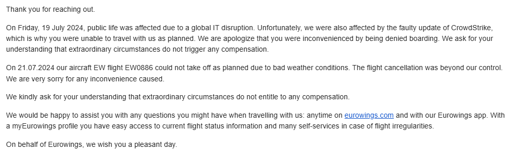 I got this email today from <a href="/eurowings/">Eurowings</a> but actually the first part is not true. I had my checking done but they left me on the ground. This was an <a href="/eurowings/">Eurowings</a> problems because others were less affected by the informatic attach. Additionally, they left many people without assistanc